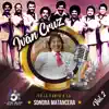 Iván Cruz - Yo le Canto a la Sonora Matancera, Vol. 2